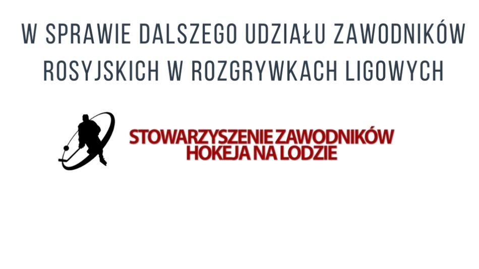 Stowarzyszenie Zawodników wspiera rosyjskich zawodników grających w PHL.